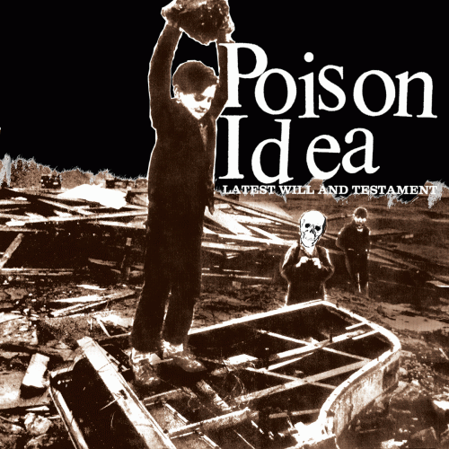 Poison Idea : Latest Will and Testament Poison Idea : Latest Will and Testament